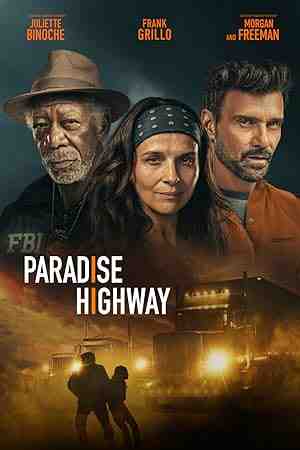 Paradise Highway (2022) vj junior Juliette Binoche